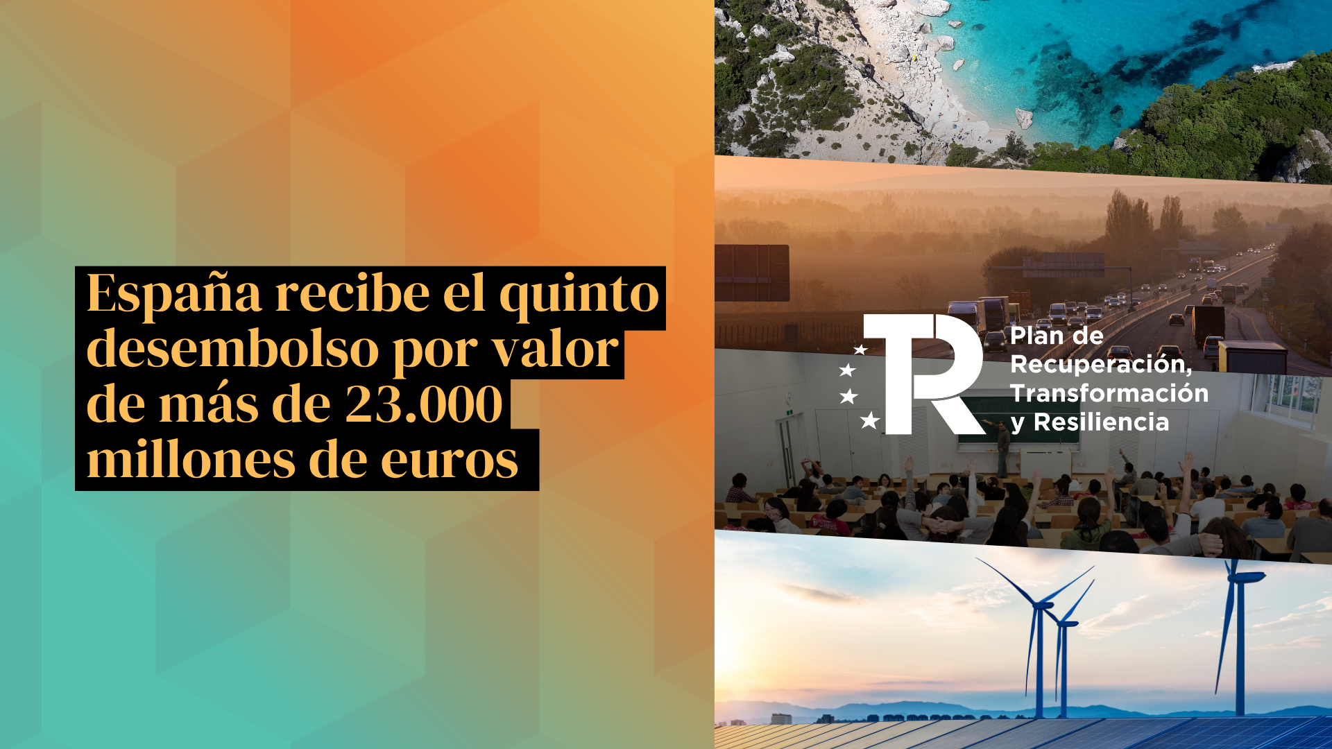 España recibe más de 23.000 millones de euros del quinto paquete de ayudas europeas
