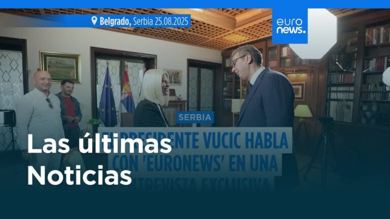 Vídeo: lo más destacado de las noticias del 26 de agosto de 2025 en español