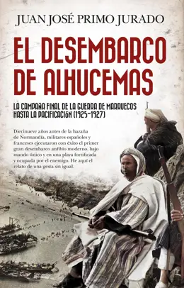 Almuzara celebra el centenario de "El desembarco de Alhucemas", de Primo Jurado, con nueva edición